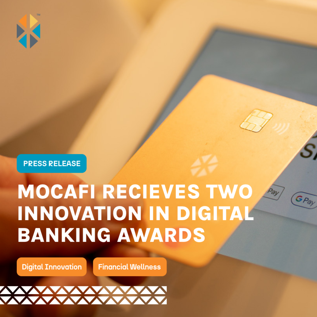 MoCaFi Receives Two Innovation In Digital Banking Awards